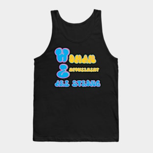 WE Are Strong Tank Top